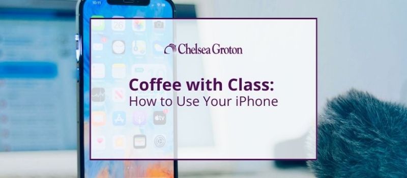 Coffee with Class: How to Use Your iPhone